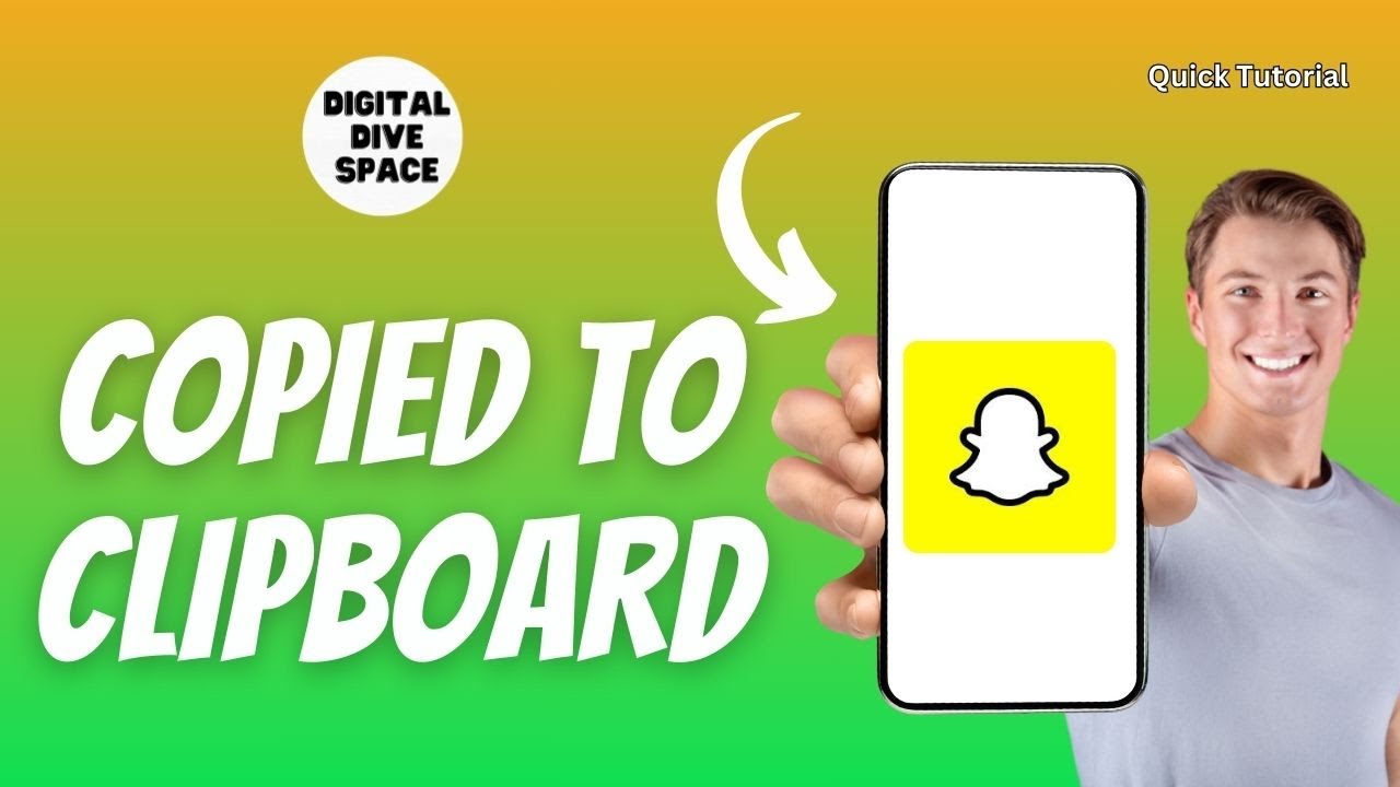 Copied to Clipboard on Snapchat  What is it