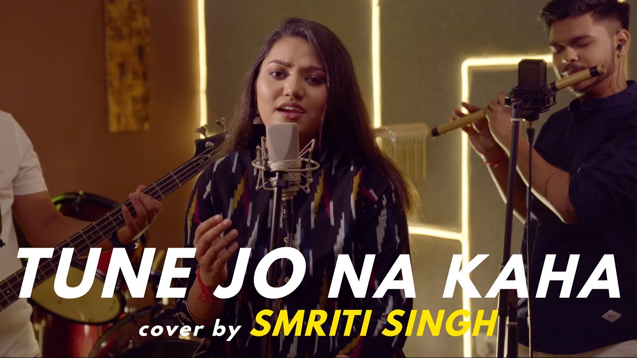 Tune Jo Na Kaha | cover by Smriti Singh | Sing Dil Se - Season 6 | Mohit Chauhan | Katrina Kaif