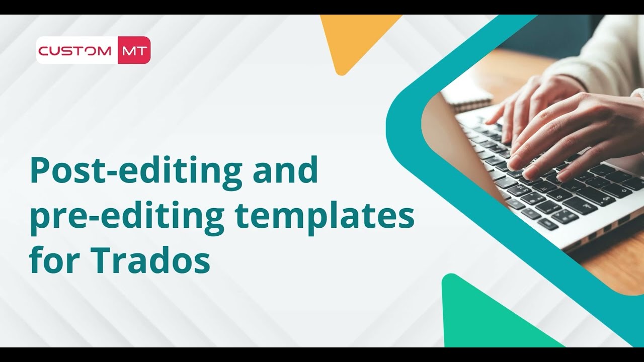 Editing Templates for Trados