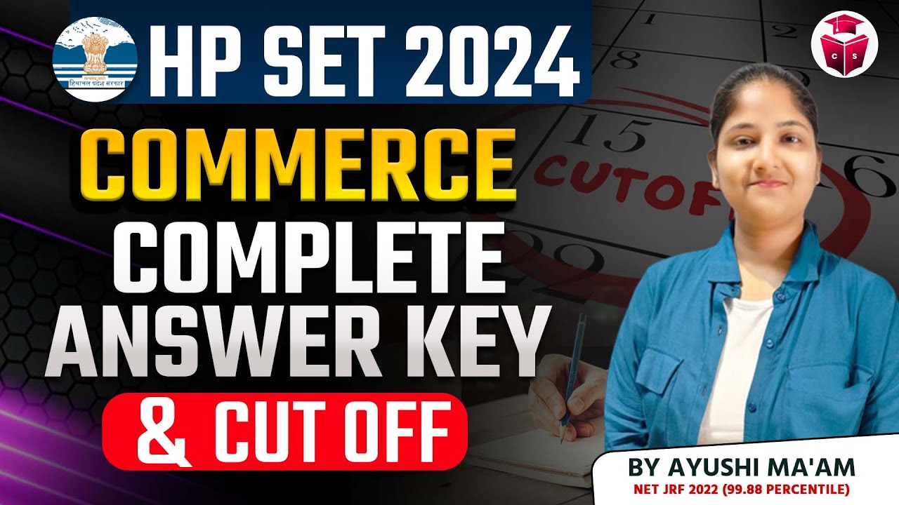 HP SET 2024 | HPSET Commerce Complete Answer Key & Cutoff Analysis by Ayushi Mam |Commerce Spotlight