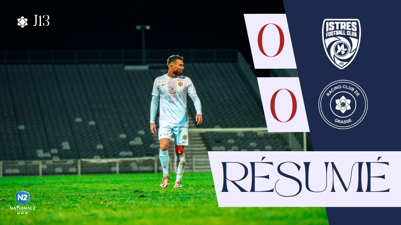 Résumé - ISTRES FC - RC GRASSE (0-0)