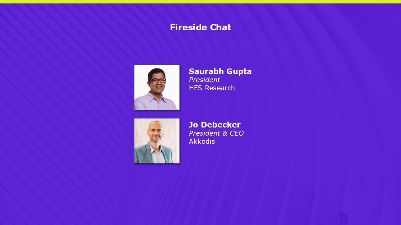 HFS India Summit Feb 2026: Fireside Chat: Saurabh Gupta (HFS) & Jo Debecker (Akkodis)