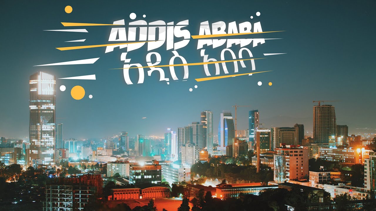 addis ababa 4k discover addis ababa