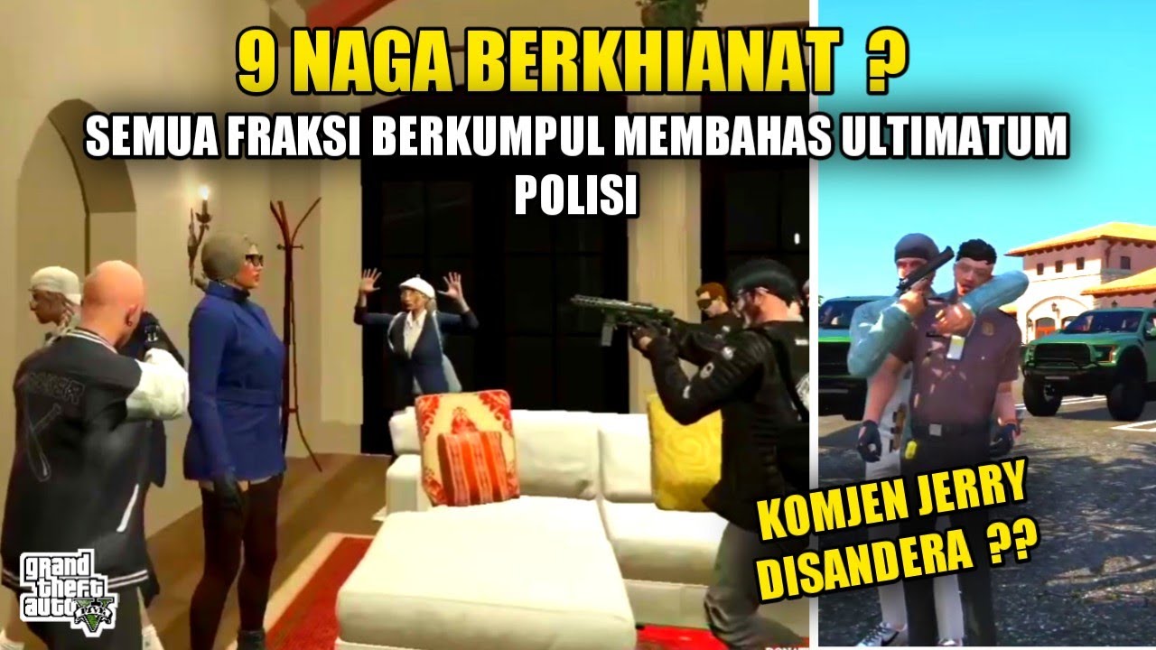 9NAGA BERKHIANAT ? SEMUA FRAKSI BERKUMPUL MEMBAHAS ULTIMATUM POLISI !! - GTA V ROLEPLAY