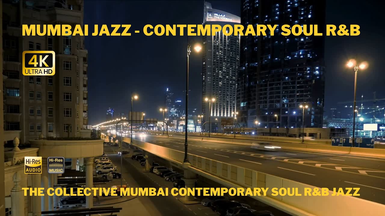 Mumbai Jazz - Contemporary Soul R&B