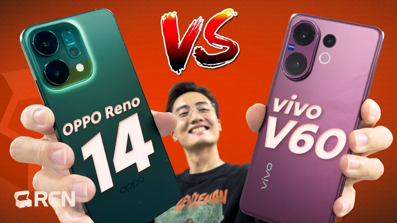 So sánh vivo V60 vs OPPO Reno14: Căng phết!