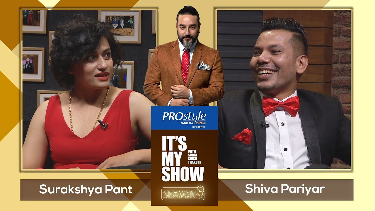 Surakshya Pant & Shiva Pariyar | It's My Show With Suraj Singh Thakuri S03 E38 | 24 October 2020