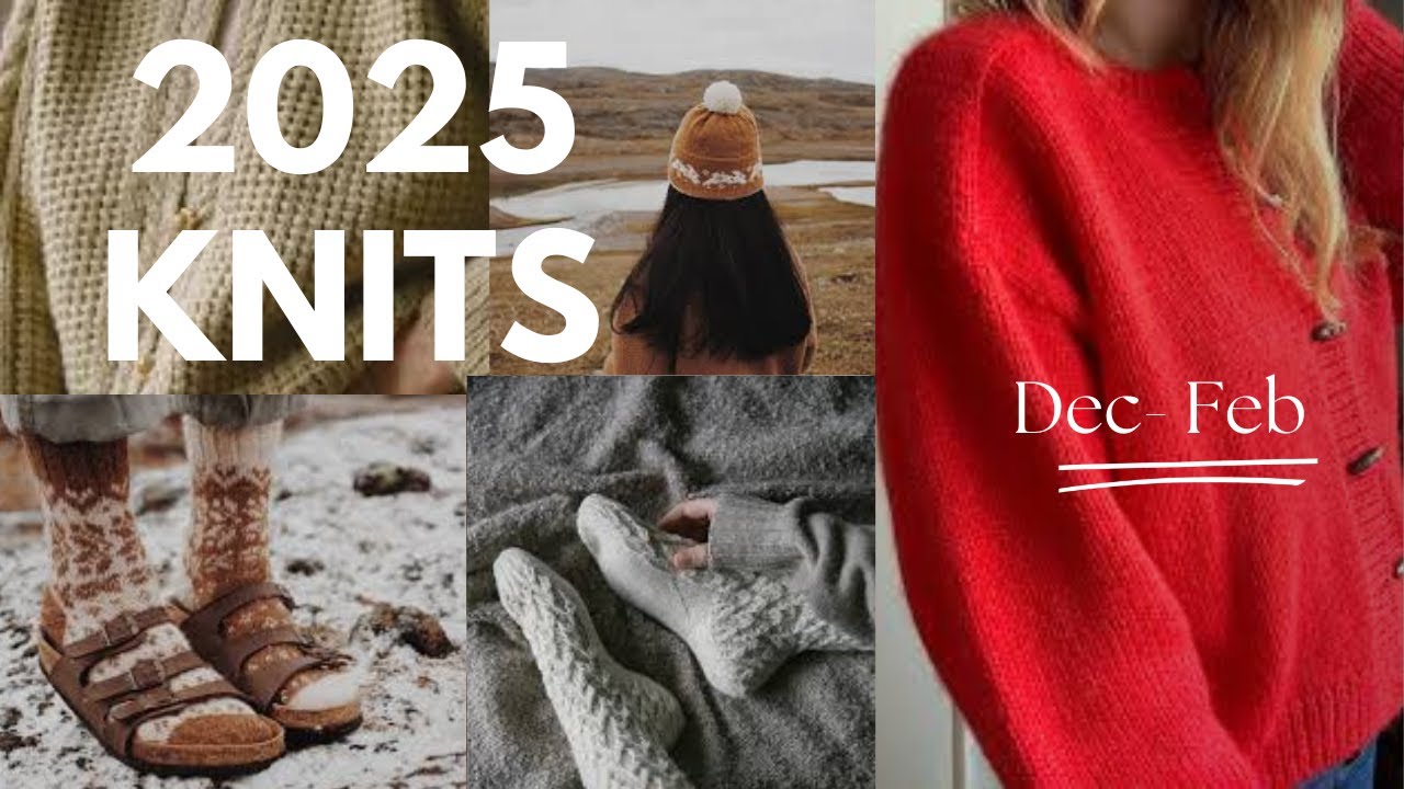 Winter 2025 Knitting Plans