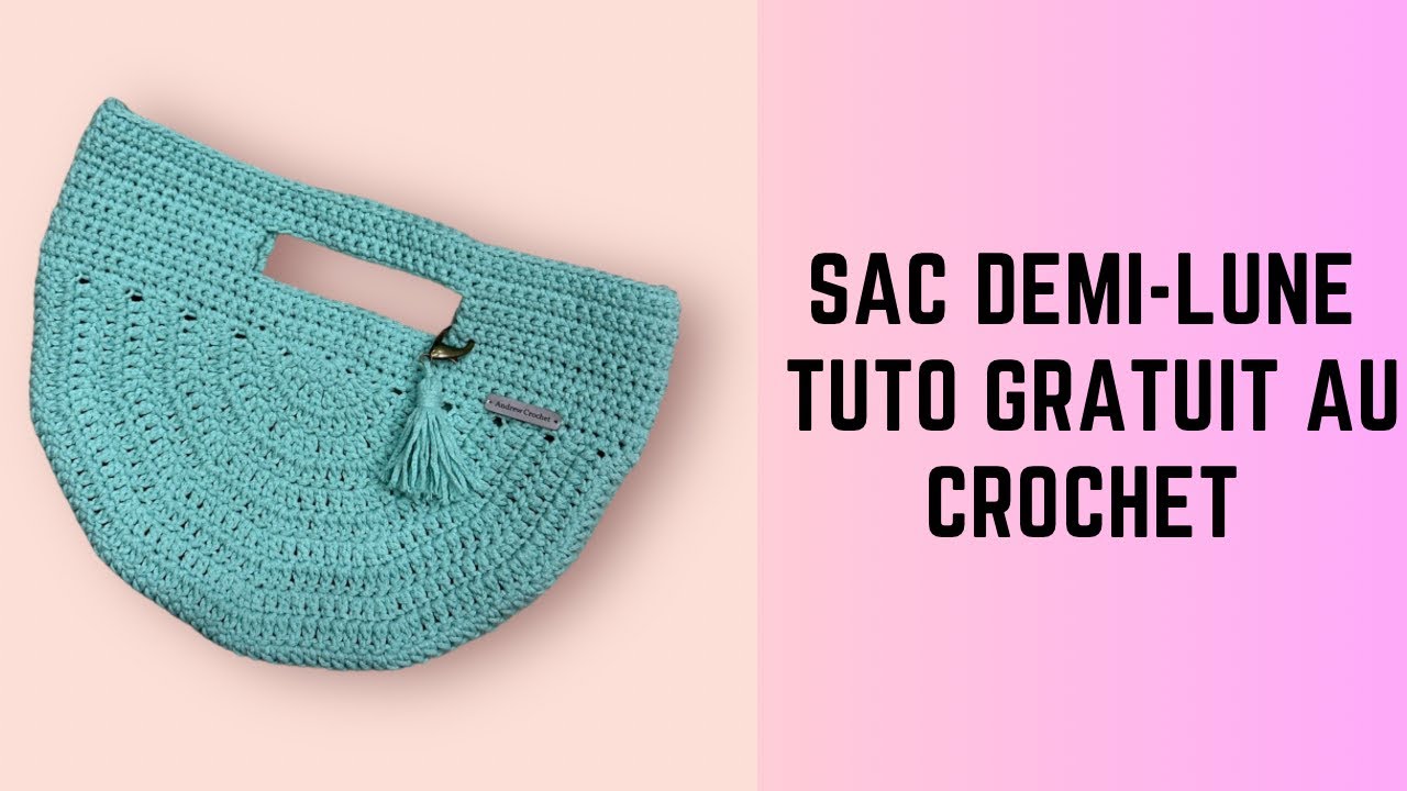 Sac / Pochette *demi-lune* au crochet | Tutoriel gratuit au crochet | Andrew Crochet