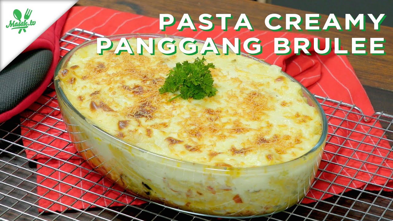 Pasta Creamy Panggang Brulee