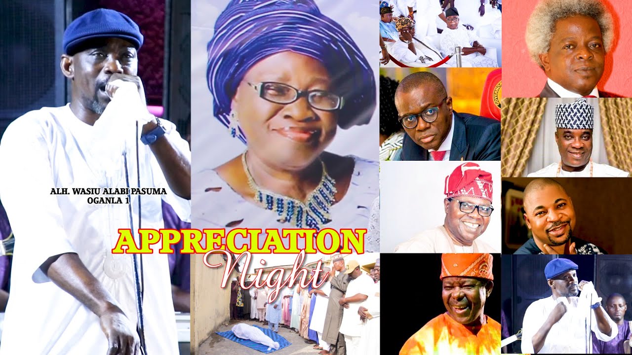 Alh. Wasiu Alabi Pasuma Appreciation Night