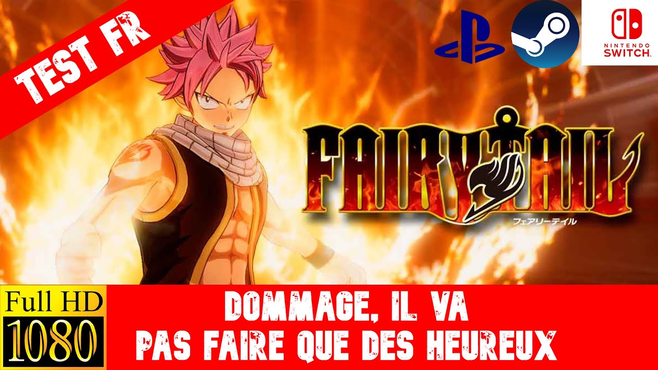 Test : Fairy Tail il va pas faire plaisir a tout le monde !