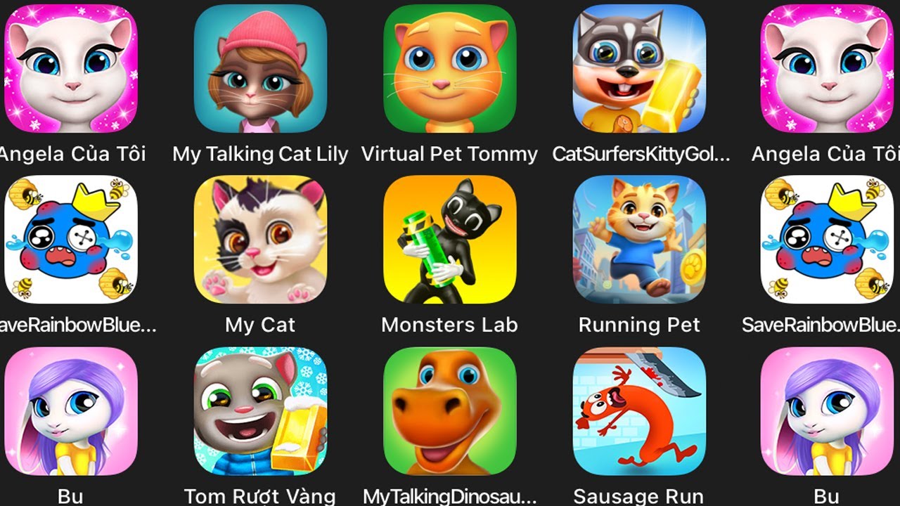 Angela,My talking Cat Lily,Virtual Pet tommy,CatSurfeKittyGol,SaveRainbowBlue,My cat,Bu,