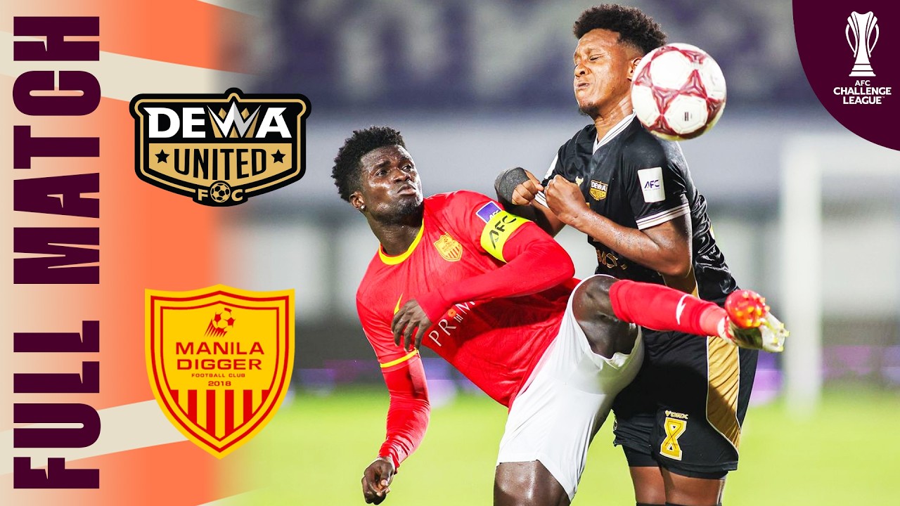 🔴 LIVE | Dewa United FC 🇮🇩 vs Manila Digger FC 🇵🇭 | AFC Challenge League™ 2025/26
