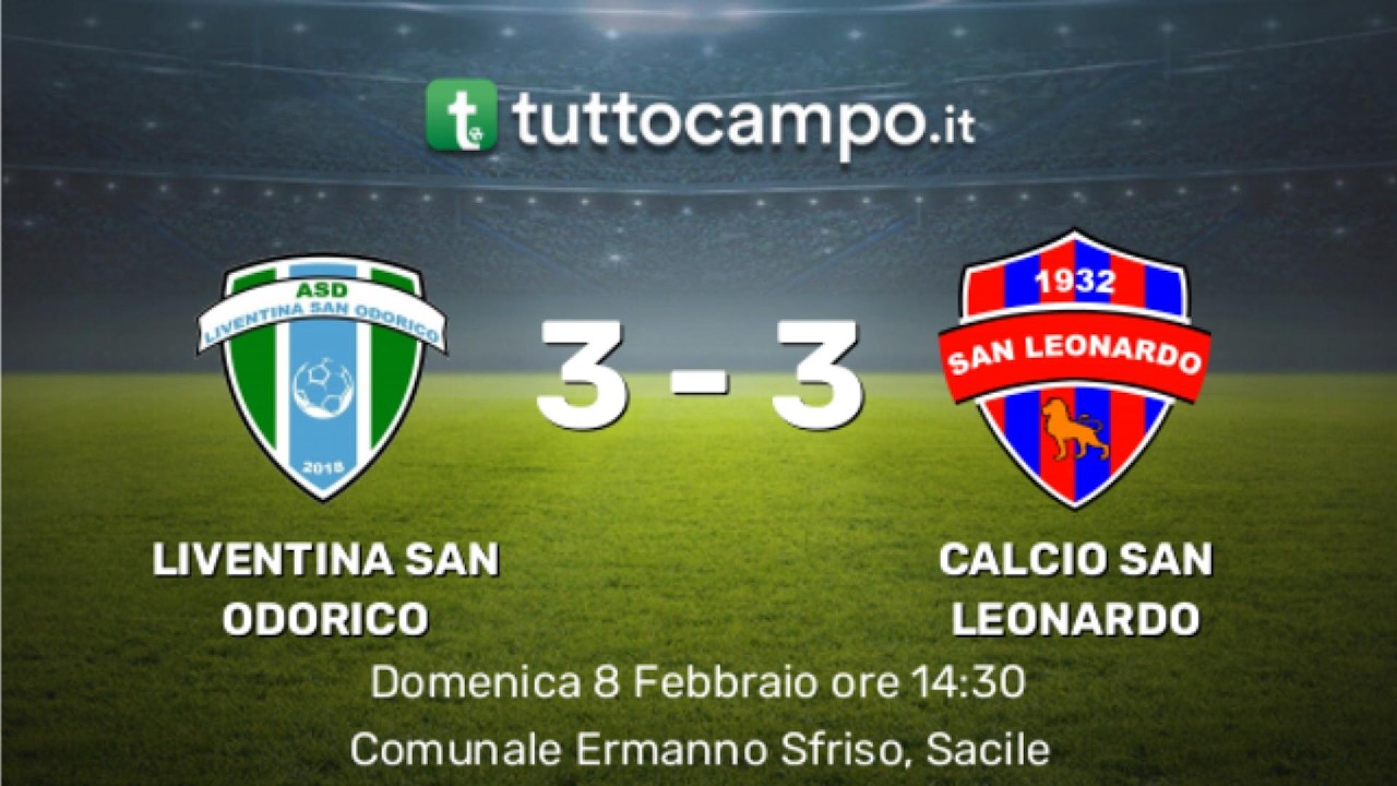 Liventina San Odorico VS Calcio San Leonardo