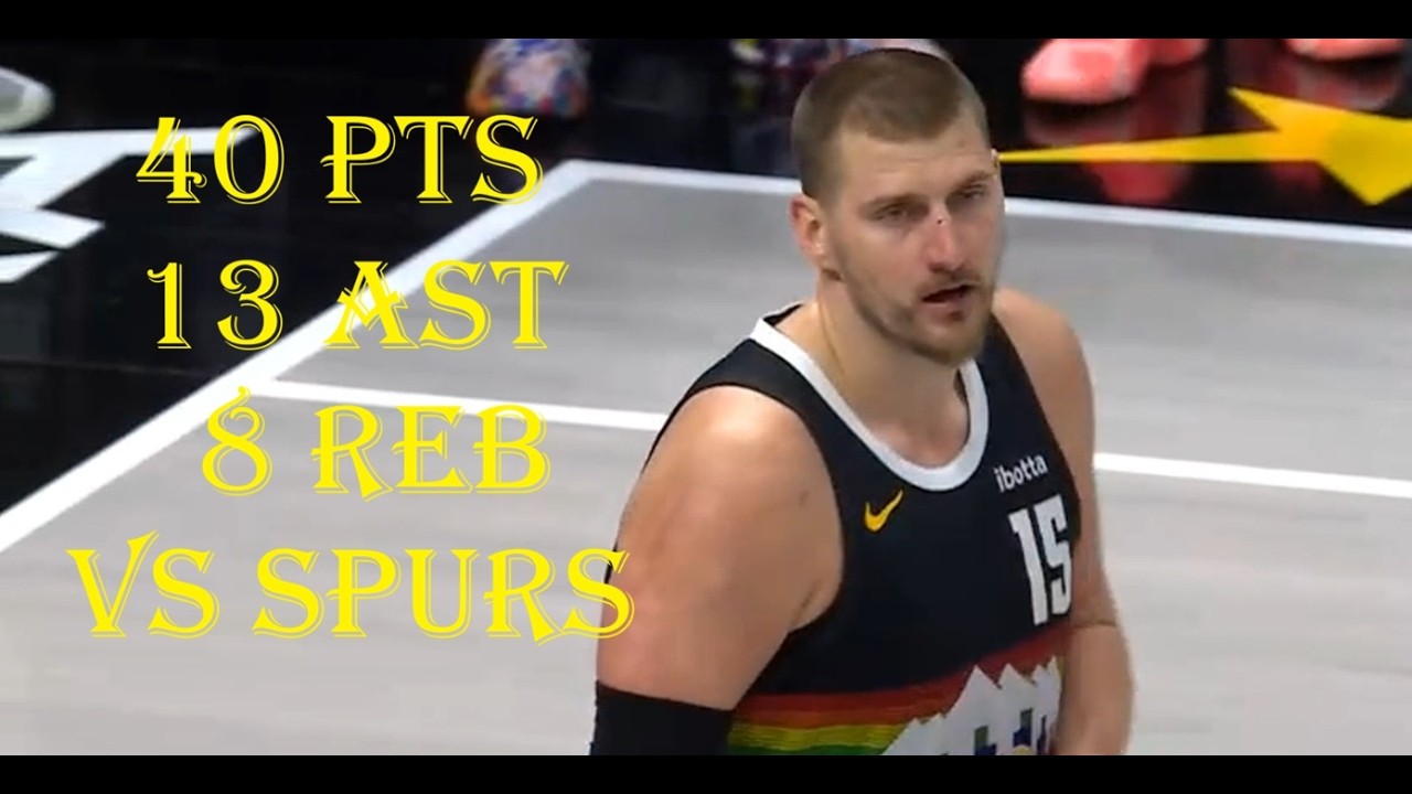 Nikola Jokic 40 Pts 8 Reb 13 Ast San Antonio Spurs vs Denver Nuggets HIGHLIGHTS