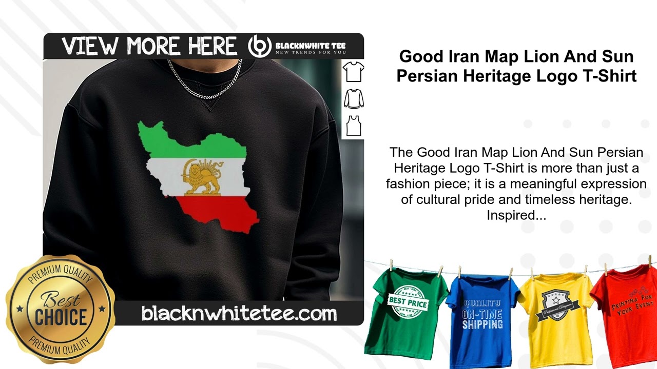 Good Iran Map Lion And Sun Persian Heritage Logo T-Shirt