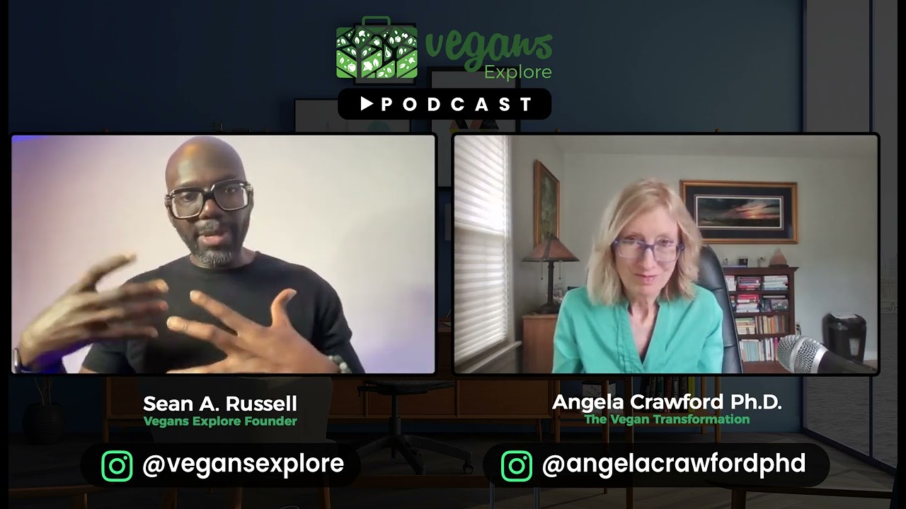 Inside the Vegan Transformation with Psychologist Dr. Angela Crawford
