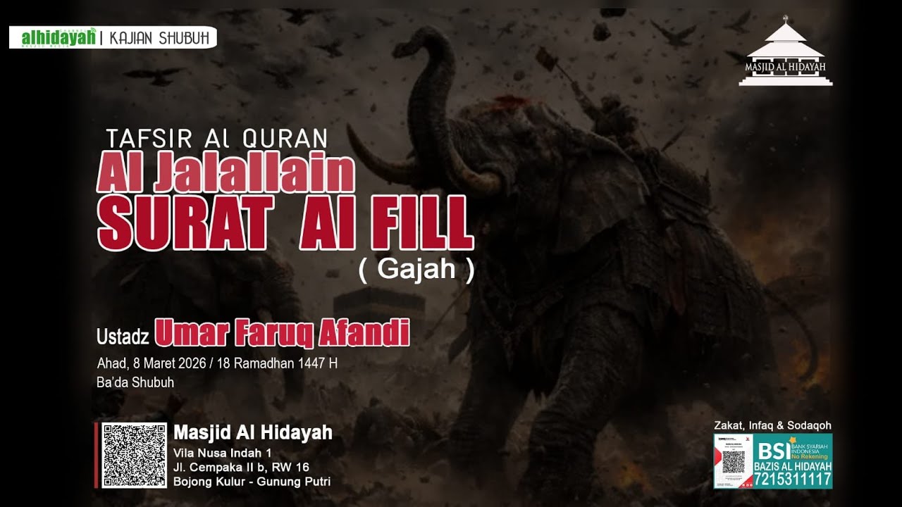 LIVE Kajian Shubuh - Tafsir Al-Qur'an Al Jalalain Surat AL FILL oleh Ustadz UMAR FARUQ AFANDI