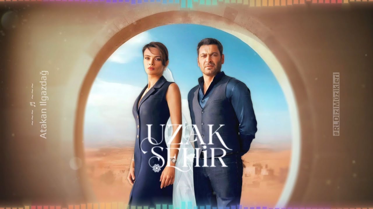 Uzak Şehir - De Mardin (Jenerik Enstr&uuml;mantal) | Dizi M&uuml;ziği