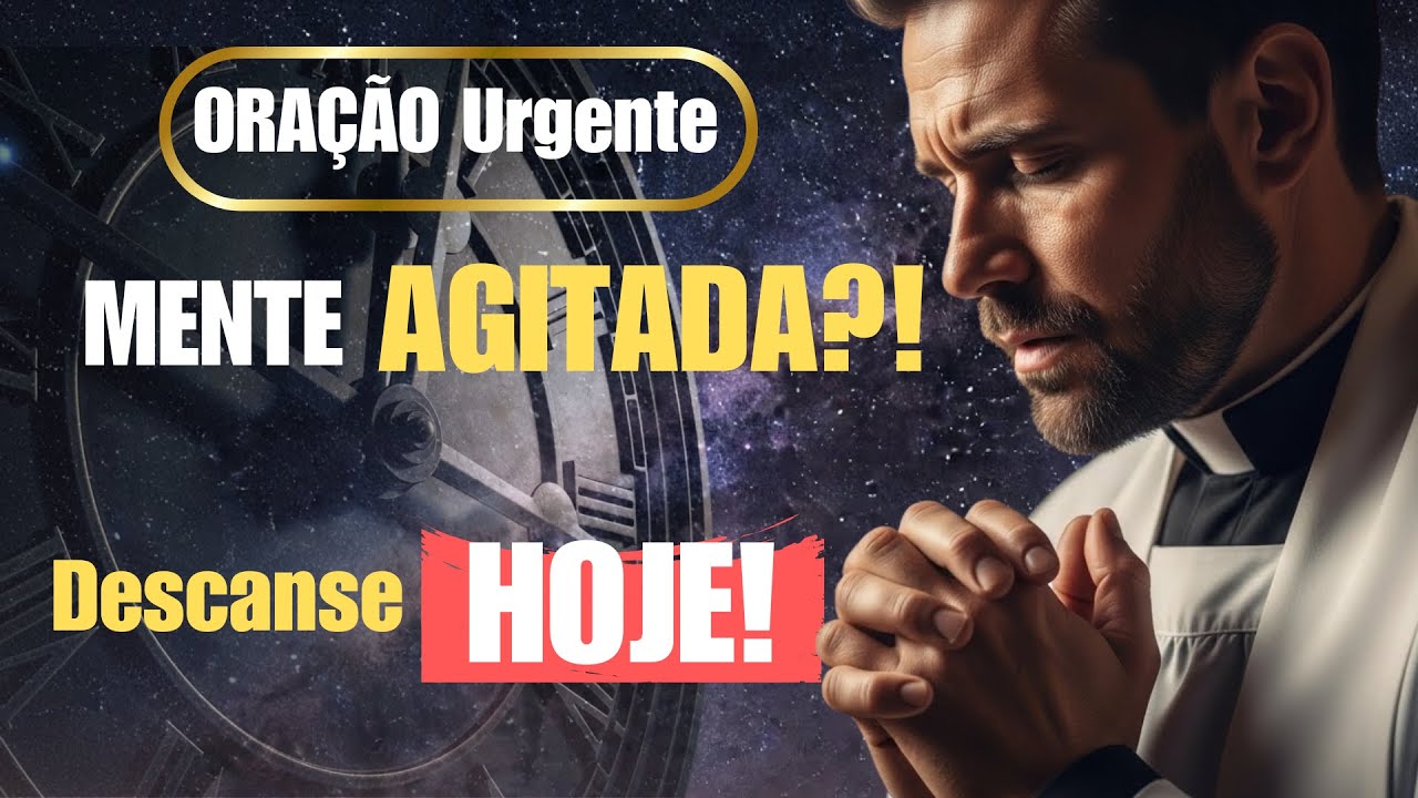 Querido Deus, Preciso Descansar 😔 Oração Contra Ansiedade e Pensamentos Ruins