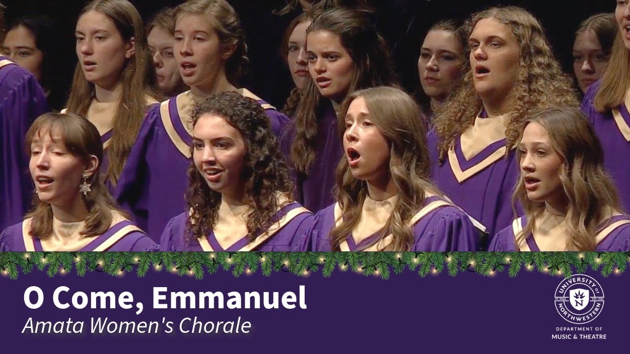 O Come, Emmanuel (Hagenberg) - Amata Women's Chorale
