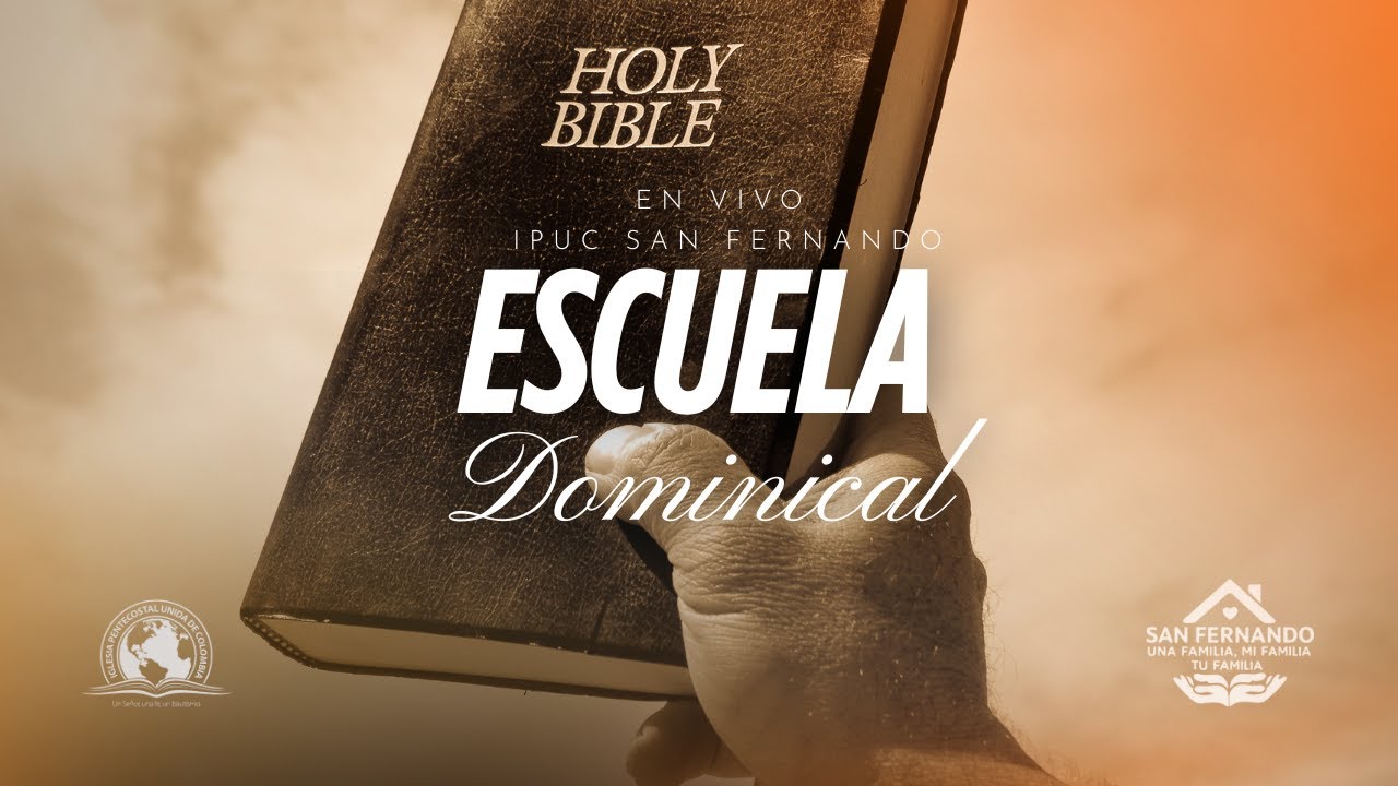IPUC San Fernando | Escuela Dominical | 09 de Noviembre 2025