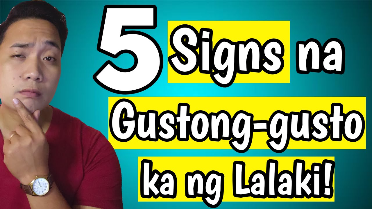 Paano mo nga ba Malalaman kung GUSTO KA ng Isang Lalaki?