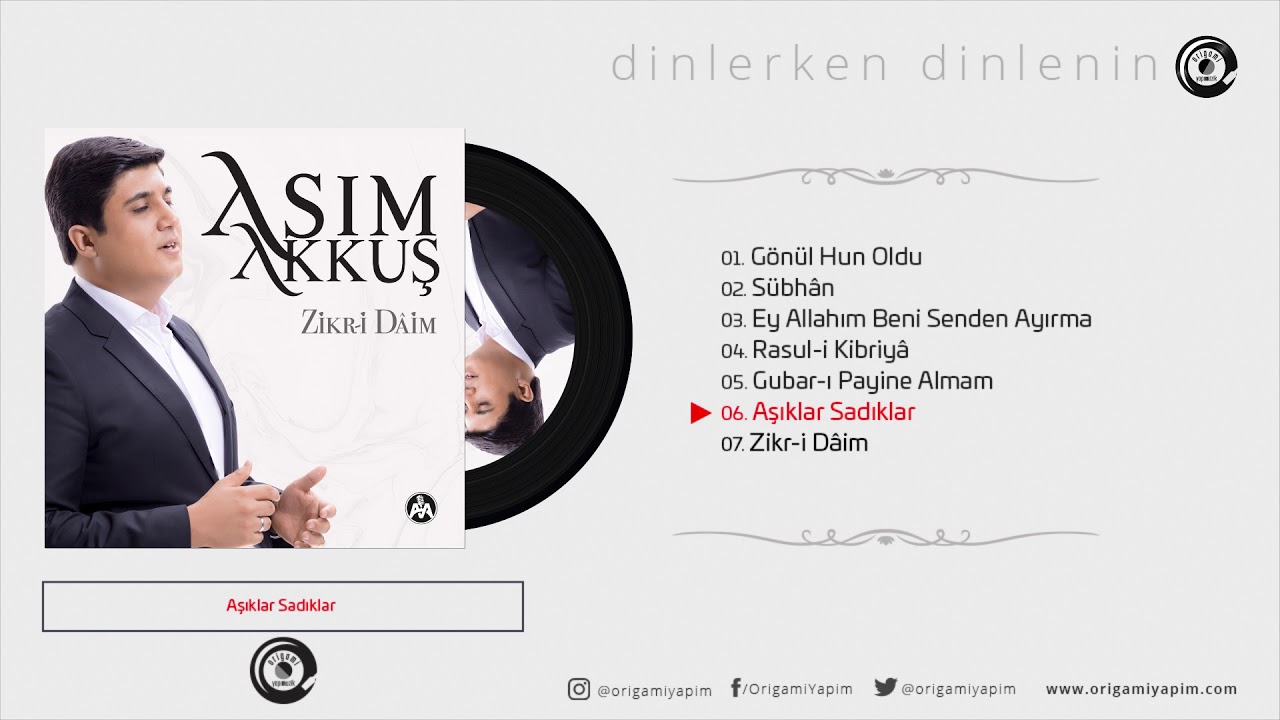 AŞIKLAR SADIKLAR / ZİKR-İ DÂİM / ASIM AKKUŞ - ALİ TEL