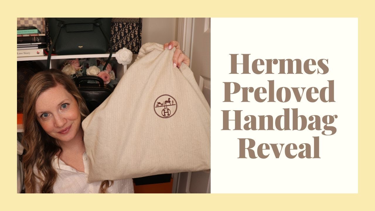 Hermes Preloved Handbag Reveal