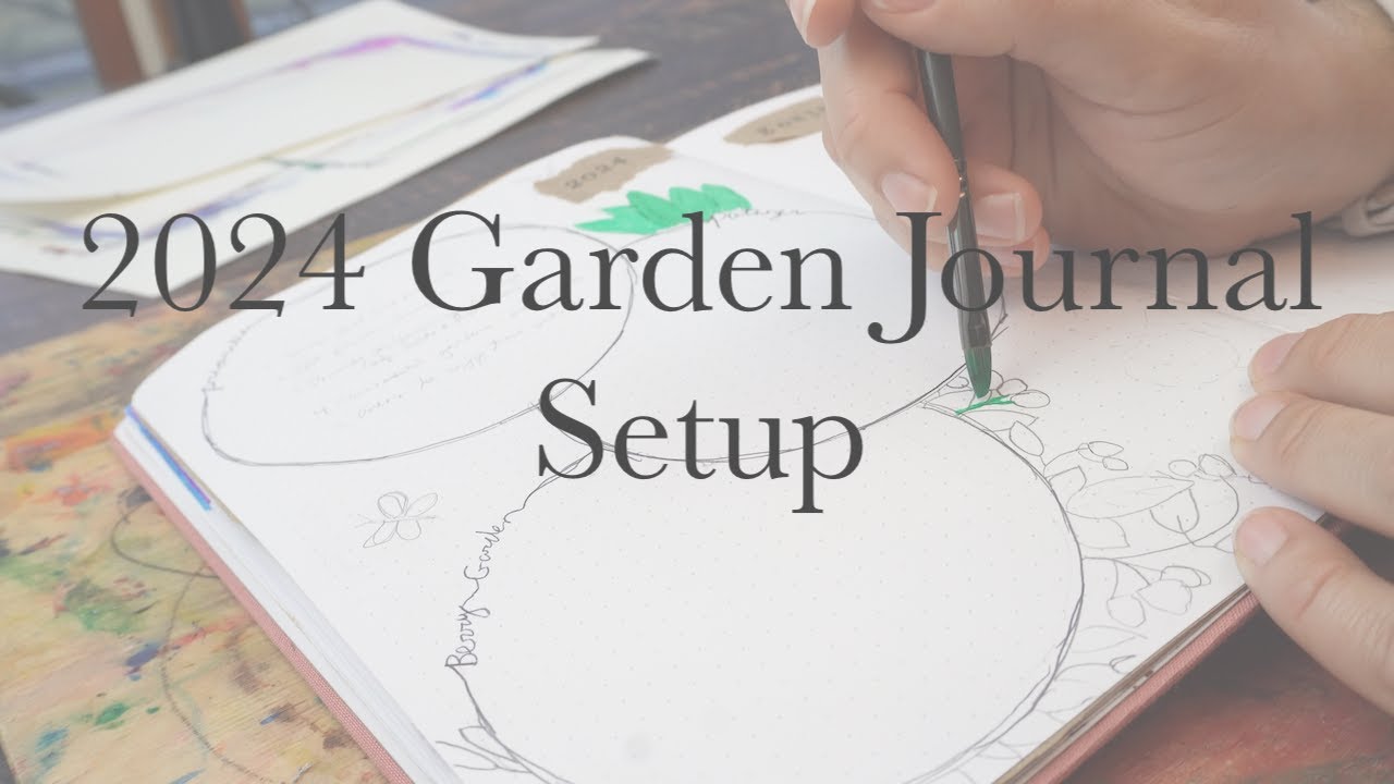 Plant Bujo Love: Garden Bullet Journal Set Up Part 1