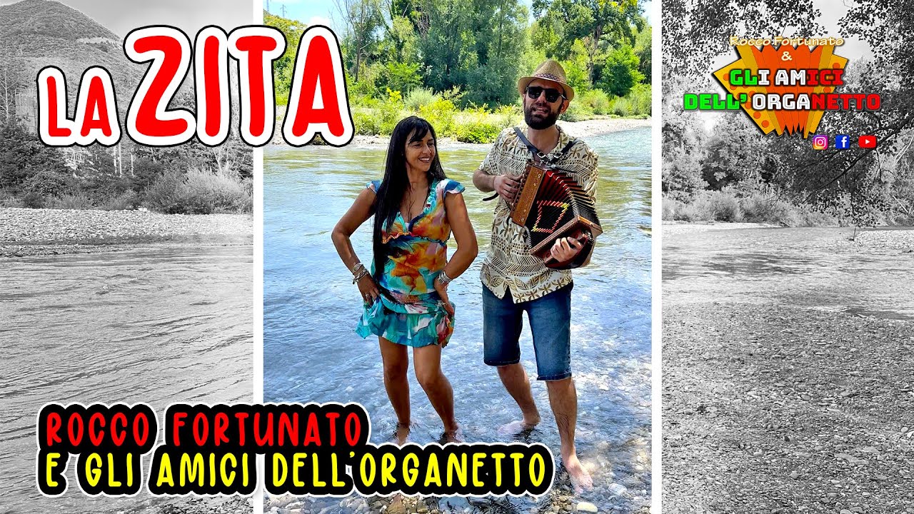LA ZITA - ROCCO FORTUNATO e GLI AMICI DELL'ORGANETTO