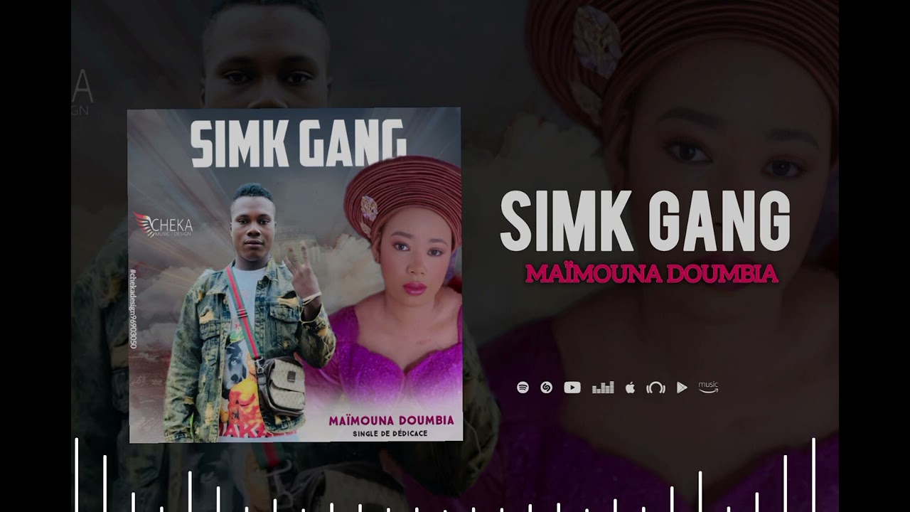 SIMK GANG MAIMOUNA DOUMBIA FASSA