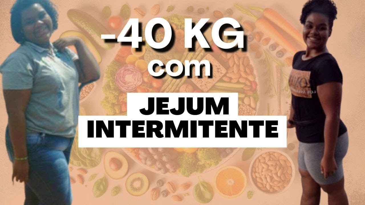 Como Fazer JEJUM INTERMITENTE PARA EMAGRECER - Meu Protocolo para Perder 40kg!