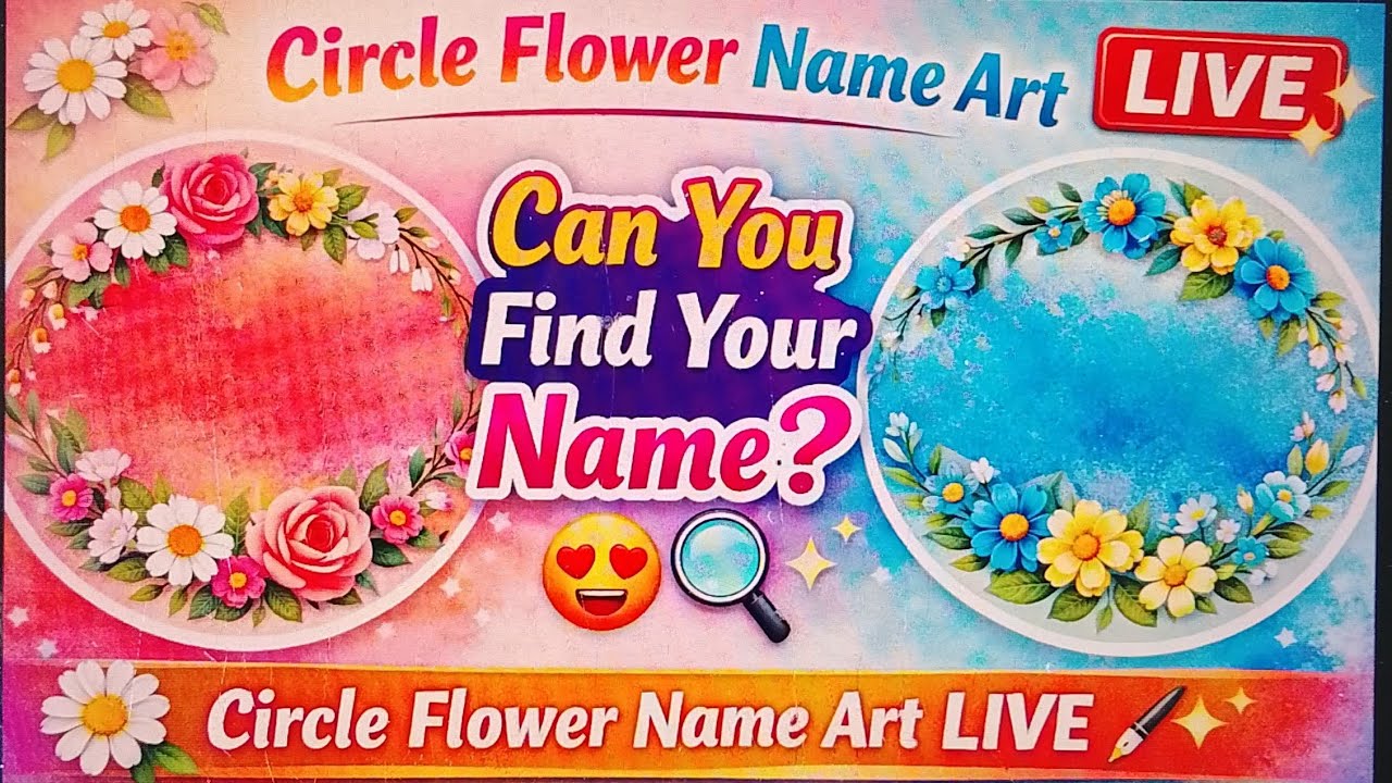 🌸 Can You Find Your Name? Circle Flower Name Art Live ✨ Beautiful calligraphy