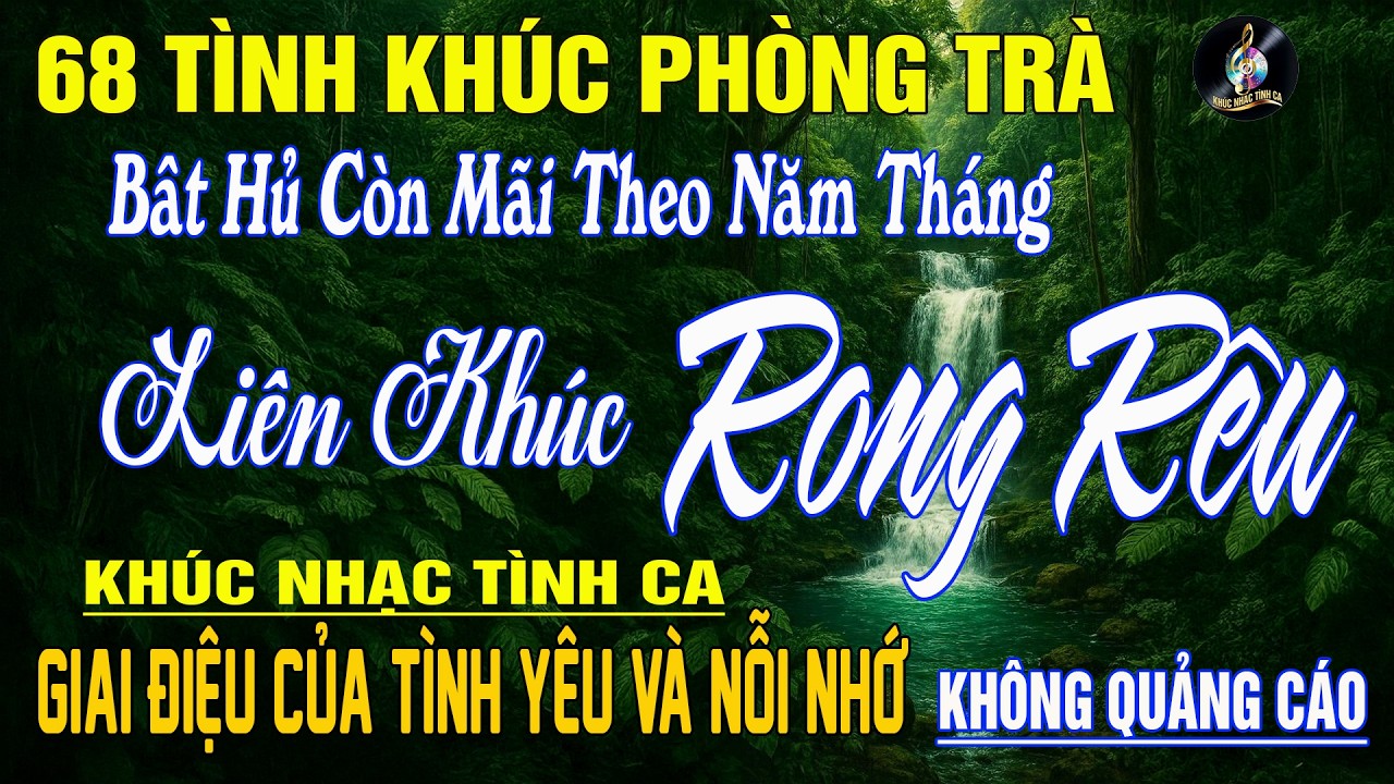 68 Tình Khúc Phòng Trà Hay Nhất 2026 NGHE CỰC ÊM TAI ➤ Nhạc Vàng Xưa Bất Hủ Còn Mãi Theo Thời Gian