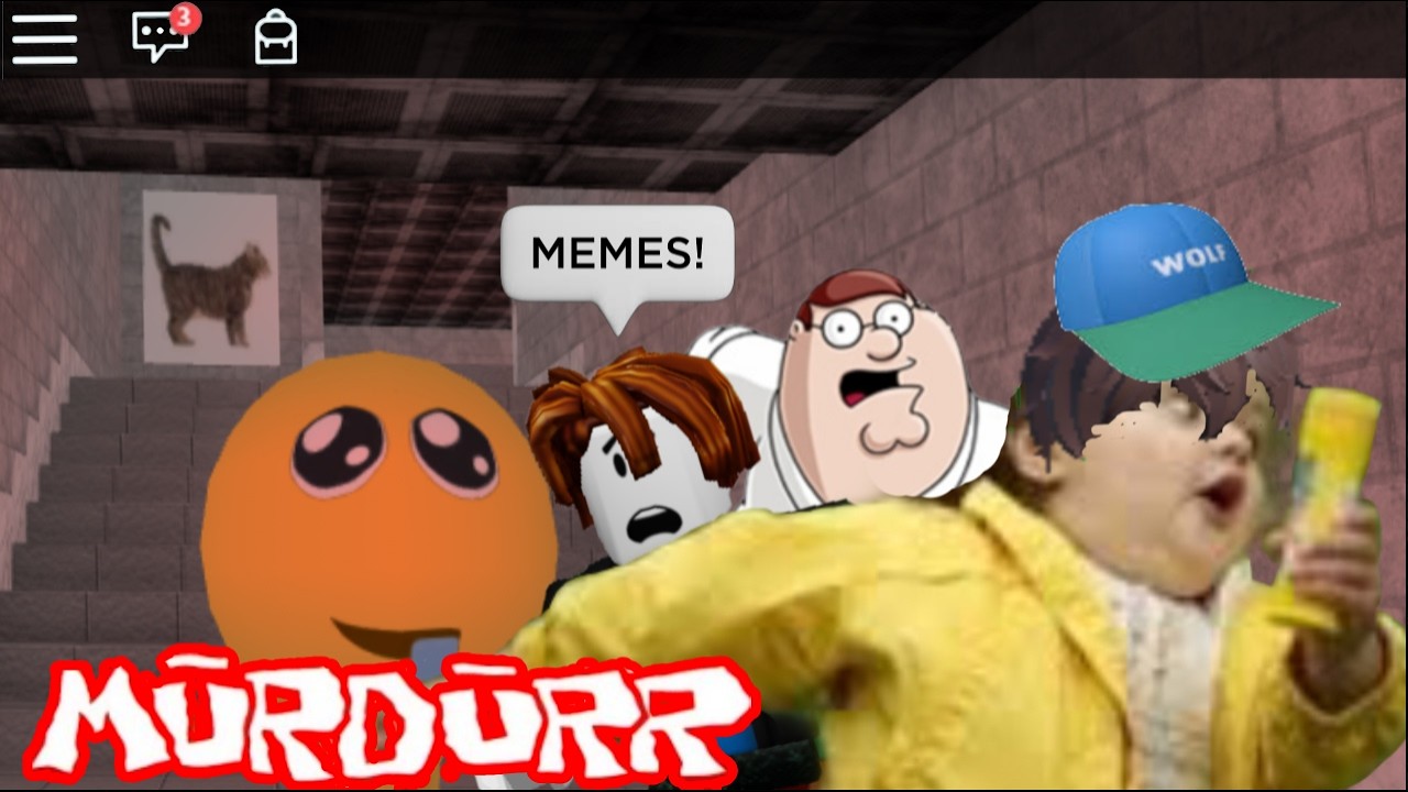 ROBLOX Murdurr Funny moments (MEMES)