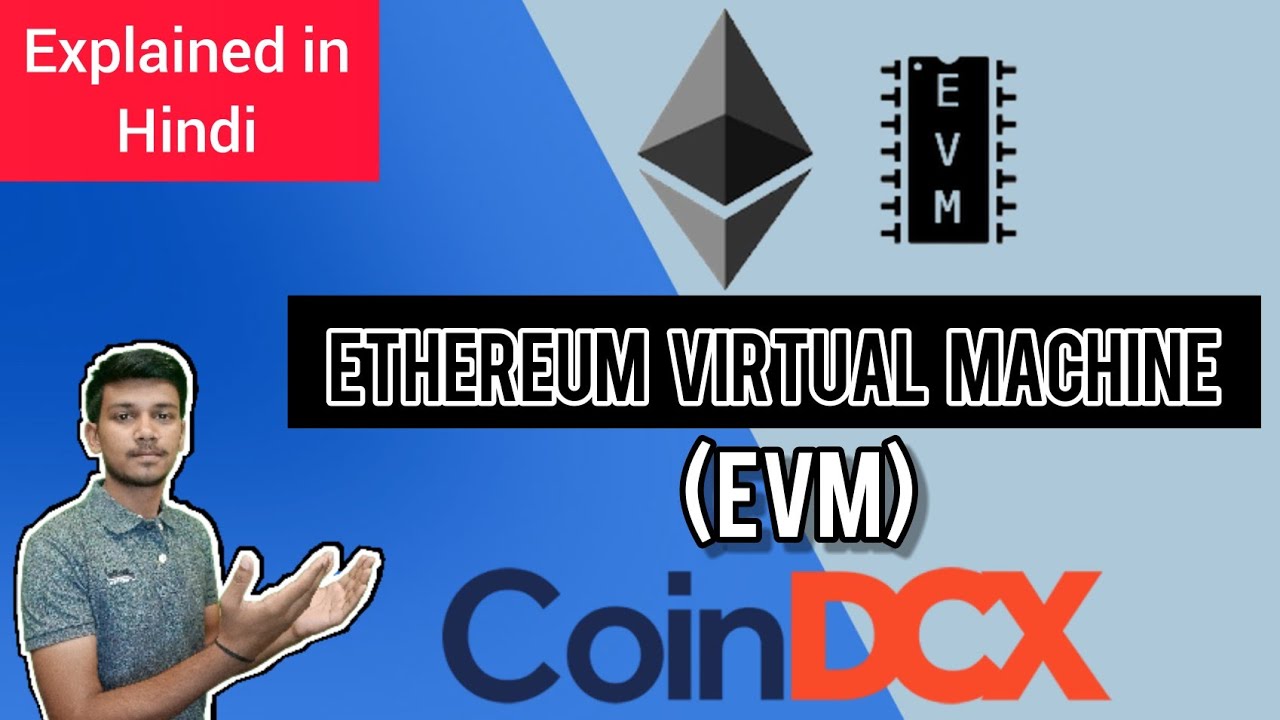 What is Ethereum Virtual Machine (EVM) ? | Explained in Hindi | MrHype |
