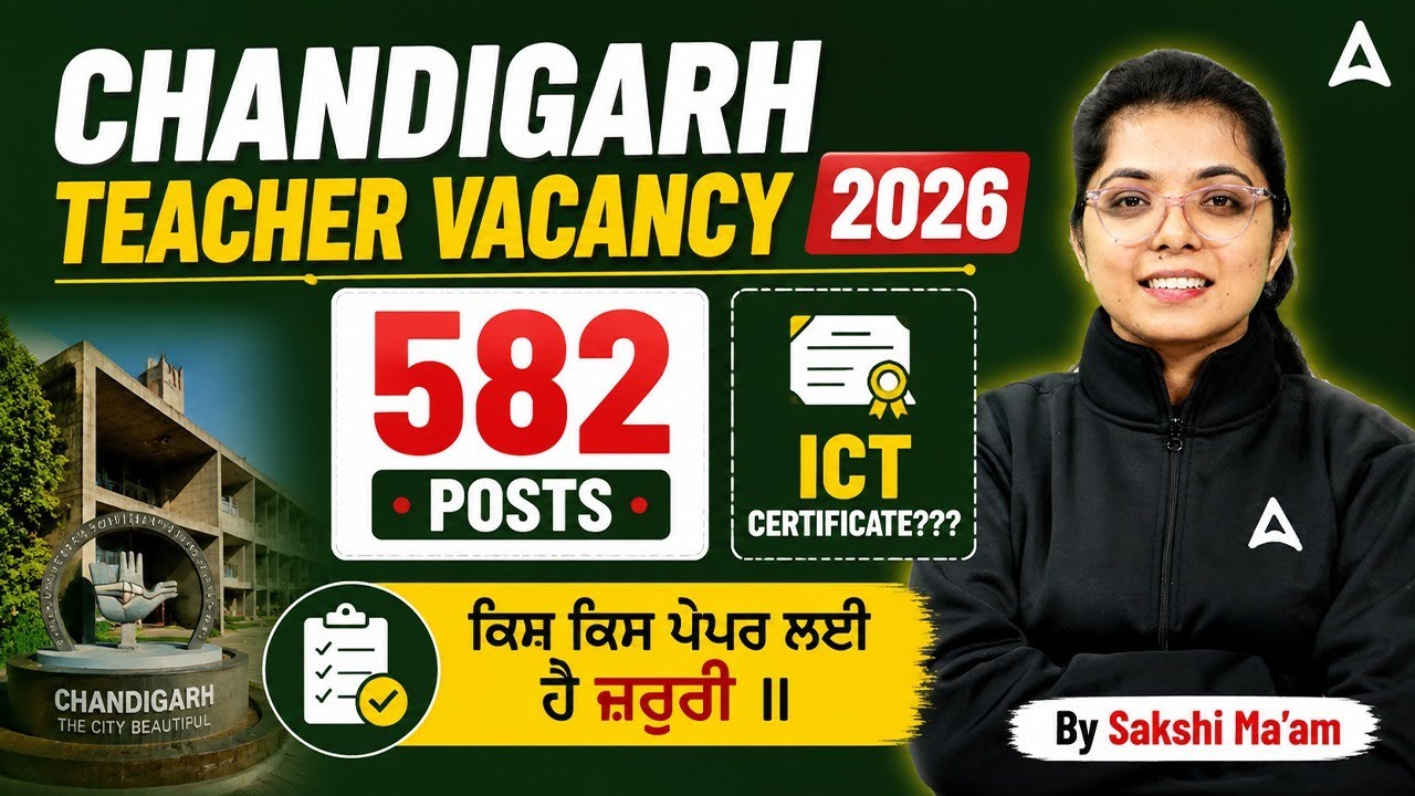 Chandigarh Teacher Vacancy 2026 | ICT Certificate for Chandigarh TGT, JBT | By Sakshi Mam