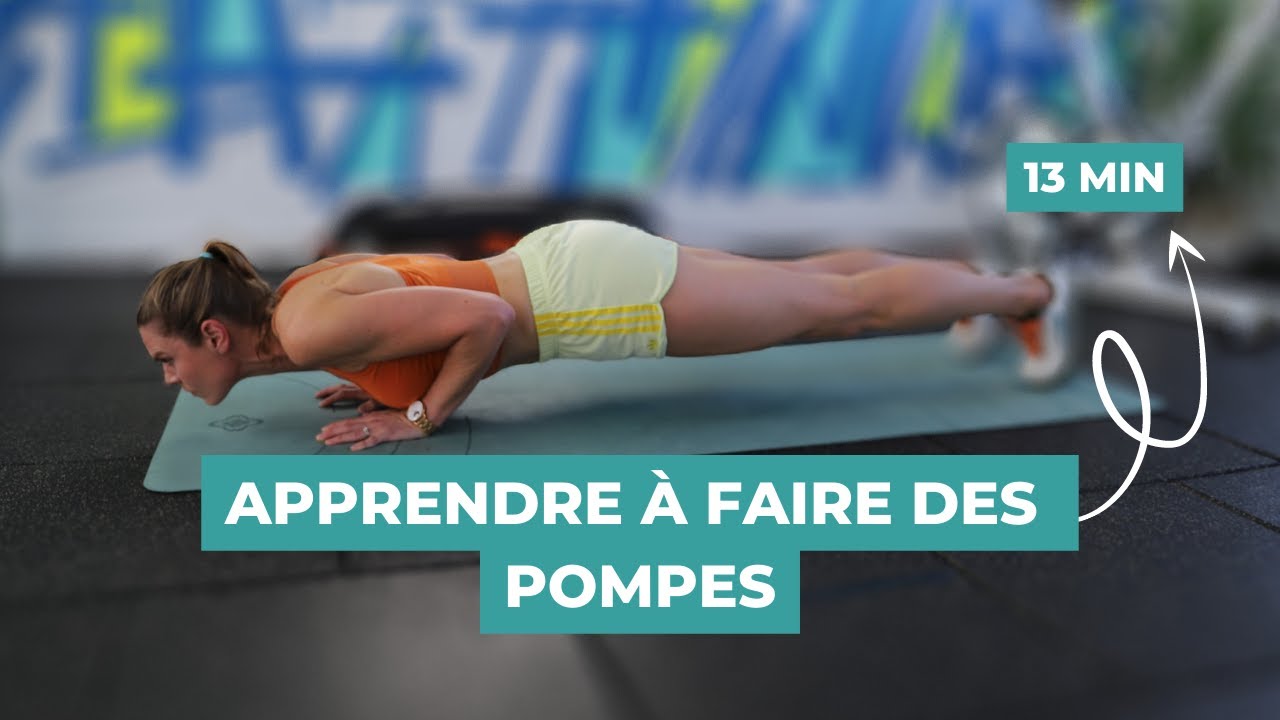 Comment faire des pompes facilement ? (Homme / Femme)