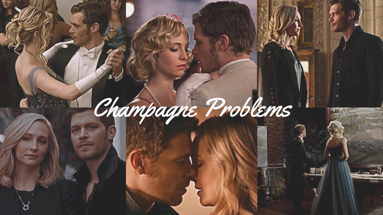 Klaus & Caroline || Champagne Problems