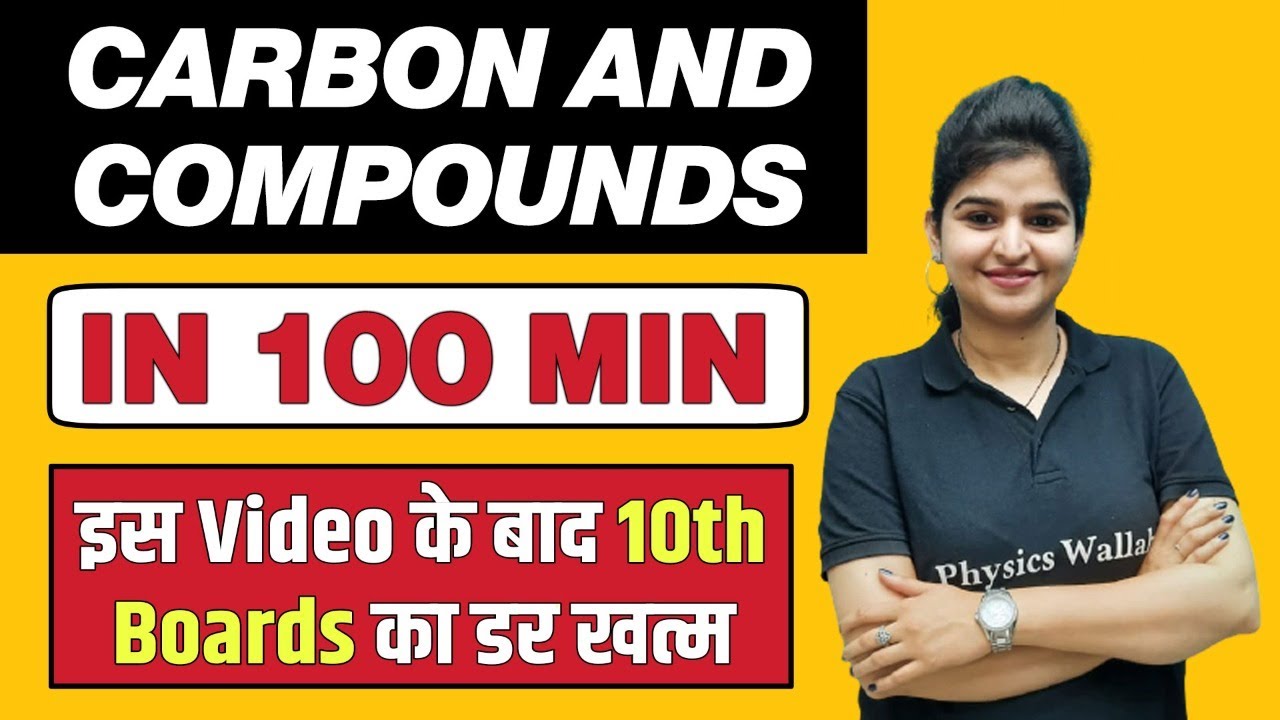 CARBON &  ITS COMPOUND in One Shot - Class 10th Term 2