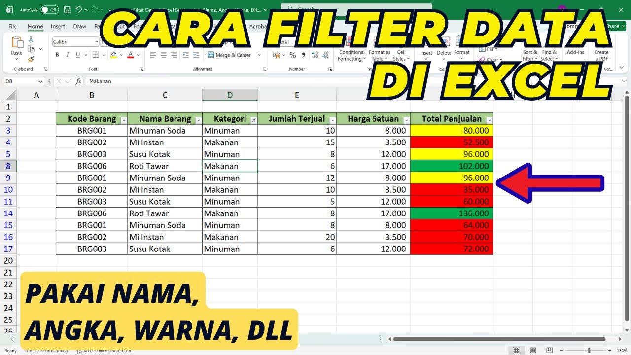 Cara Filter Data di Excel Berdasarkan Nama, Angka, Warna, Dll (Lengkap & Mudah)
