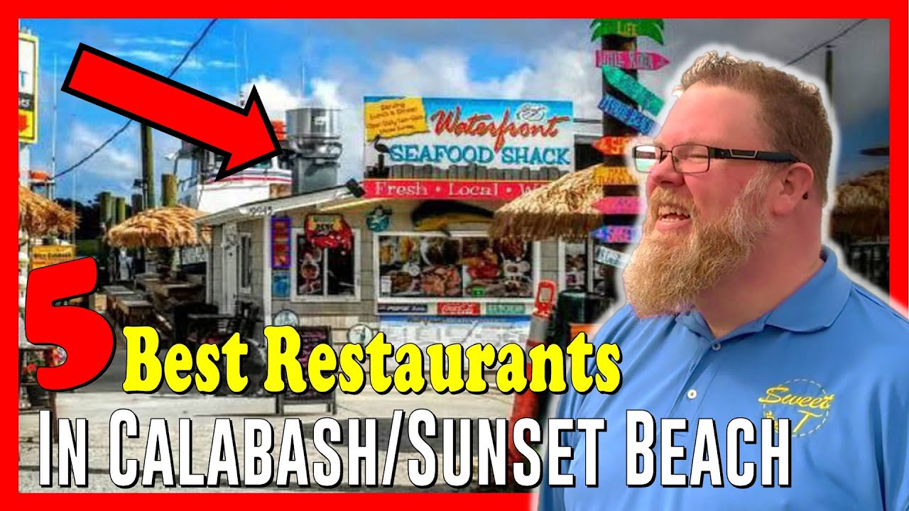 Top 5 Restaurants in the Calabash / Sunset Beach Area