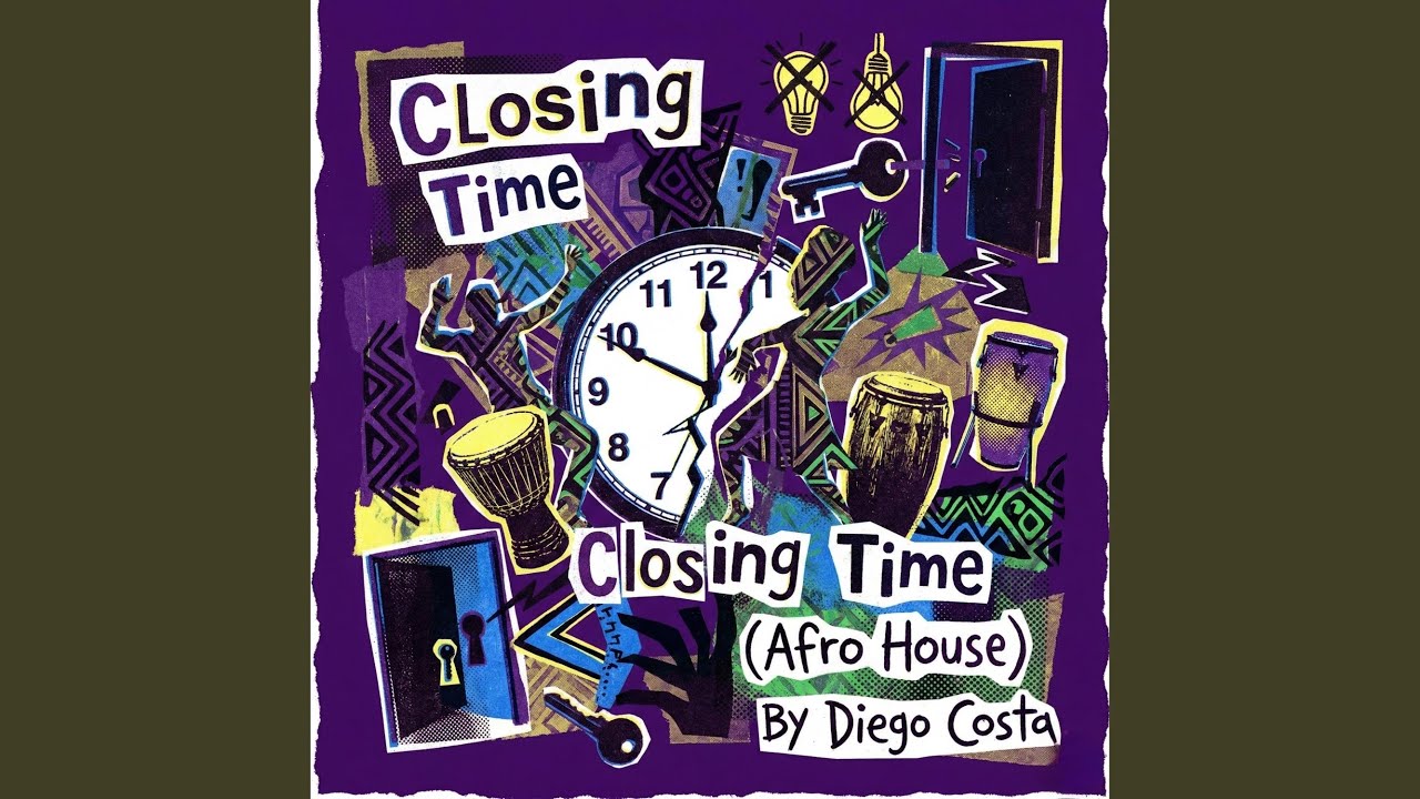 Closing Time (Afro House)