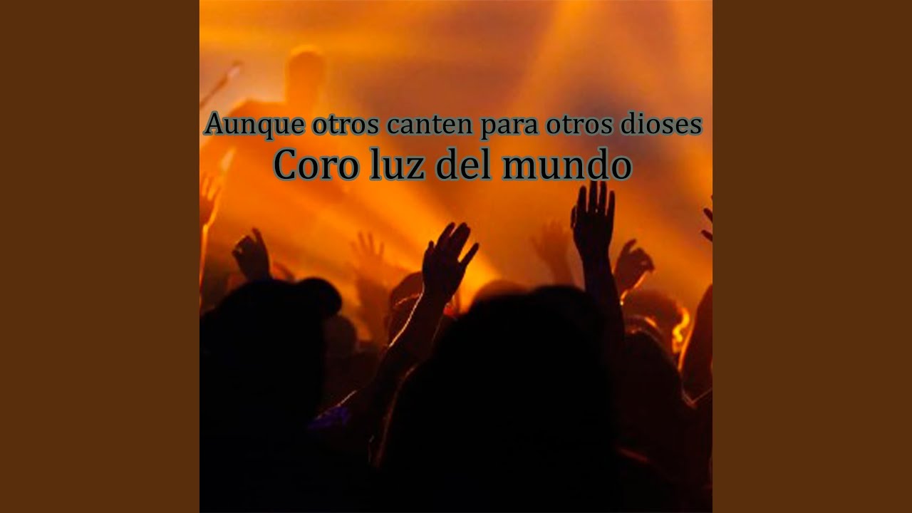Aunque otros canten para otros Dioses (En Vivo)