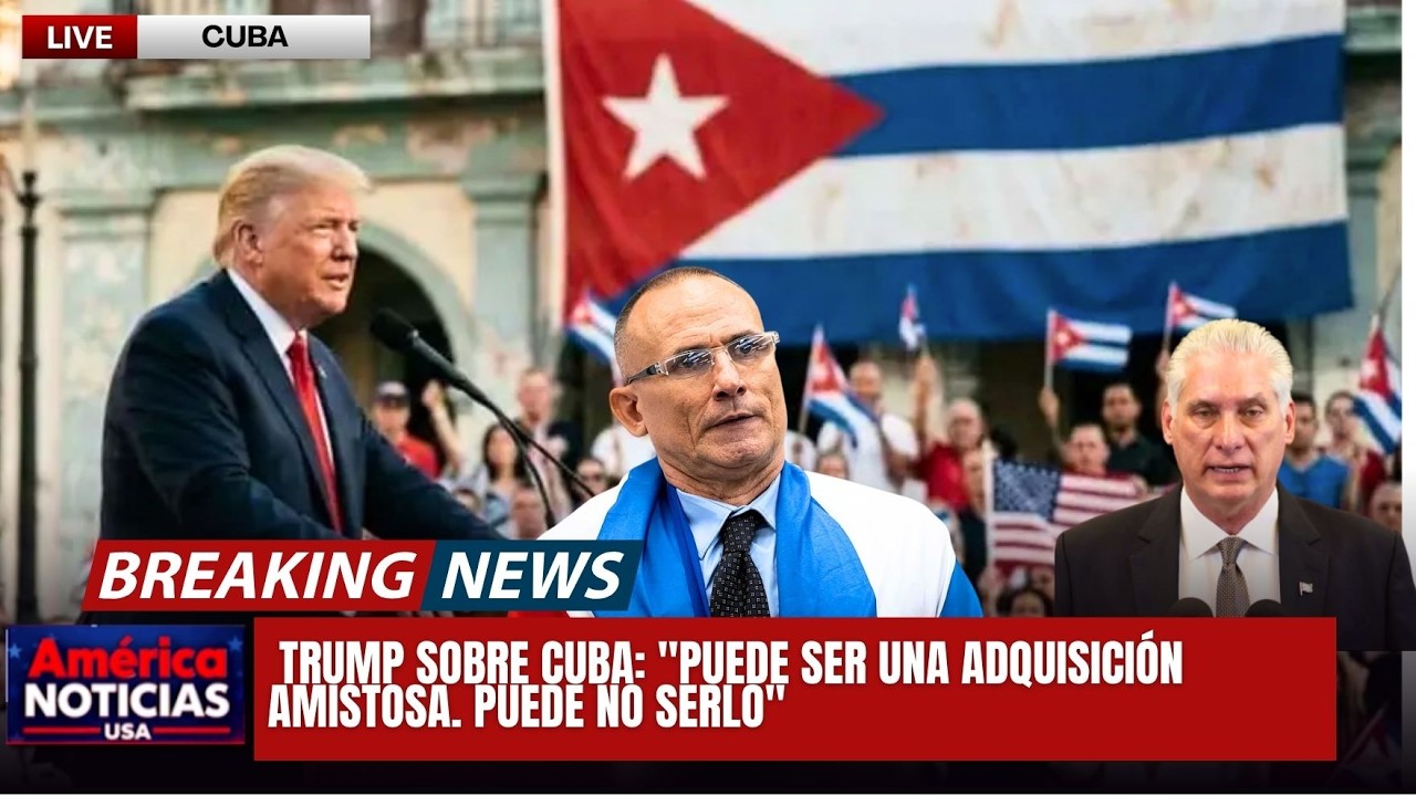 🚨ALARMA: Trump sobre Cuba: 