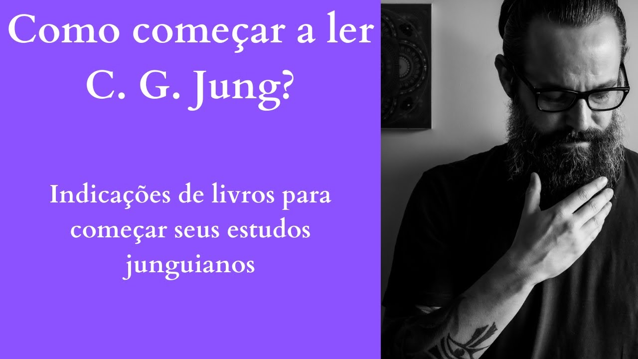 Como começar a ler Jung?