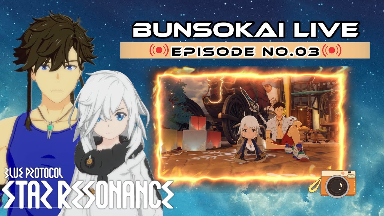 Blue Protocol: Star Resonance SEA - EP. 03