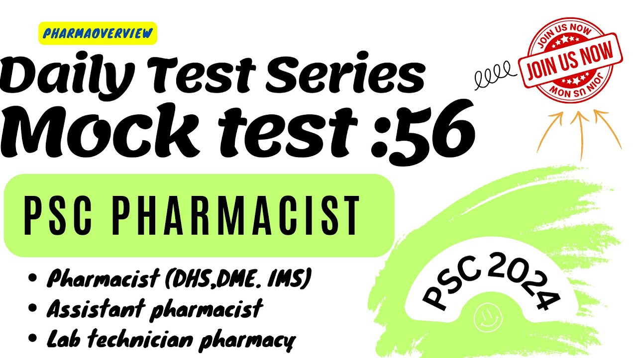 Pharmacist exam 2024 - Daily Mock test 56: PSC pharmacist(DHS, DME, IMS)